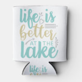 het leven is beter in het meer blikjeskoeler (Voorkant)