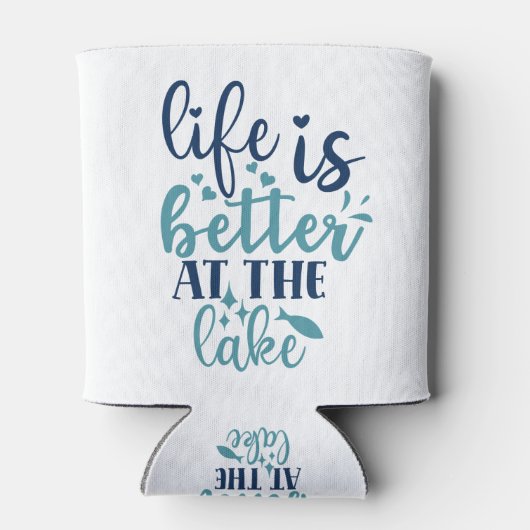 Het leven is beter in het meer blikjeskoeler (Achterkant)