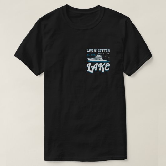 Het leven is beter in het meer - Pontoon Boat Gift T-shirt (Design voorkant)