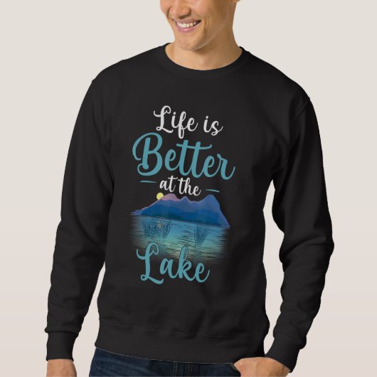 Het leven is beter in het meer van het leven trui (Voorkant)