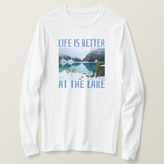 Het leven is beter in het meer van T-Shirt (Design voorkant)