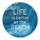 Het leven is beter in het moderne strand van Beach Keramische Knop (Voorkant)