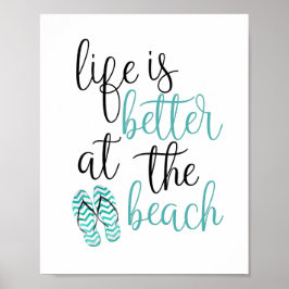 Het leven is beter in het Poster van de strand Tee