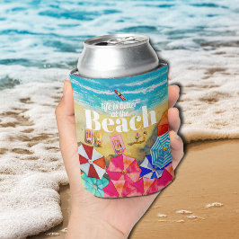Het leven is beter in het strand blikjeskoeler