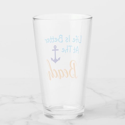 Het leven is beter in het strand glas (Achterkant)