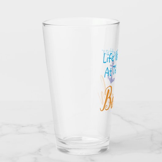 Het leven is beter in het strand glas (Rechts)