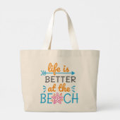 Het leven is beter in het strand grote tote bag (Achterkant)
