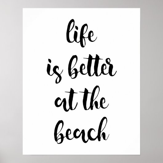 Het leven is beter in het strand Poster (Voorkant)