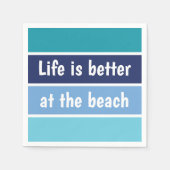 Het leven is beter in het strand servet (Voorkant)