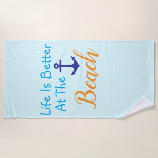 Het leven is beter in het strand strandlaken (Voorkant)