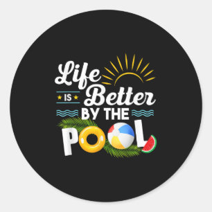 Het leven is beter in het zwembad zomervakantie zo ronde sticker