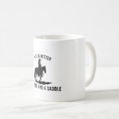Het leven is beter in laarzen en zadel koffiemok (Voorkant rechts)