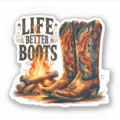 Het leven is beter in laarzen Vinyl Sticker (Voorkant)