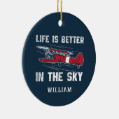 Het leven is beter in Skies Pilot Kerstgag Keramisch Ornament (Rechts)