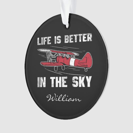 Het leven is beter in Skies Pilot Kerstmis Ornament (voorkant)