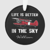 Het leven is beter in Skies Pilot Kerstmis Ornament (voorkant)