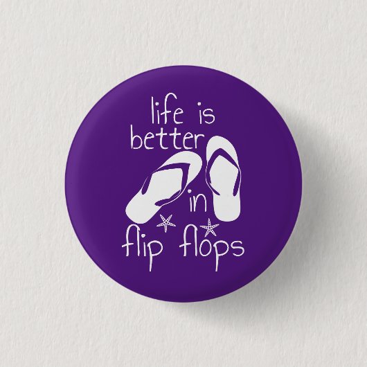 Het leven is beter in Teenslipper Ronde Button 3,2 Cm (Voorkant)