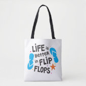 Het leven is beter in Teenslipper Tote Bag (Voorkant)