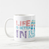 Het leven is beter in teenslippers koffiemok (Links)