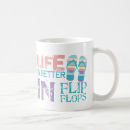 Het leven is beter in teenslippers koffiemok