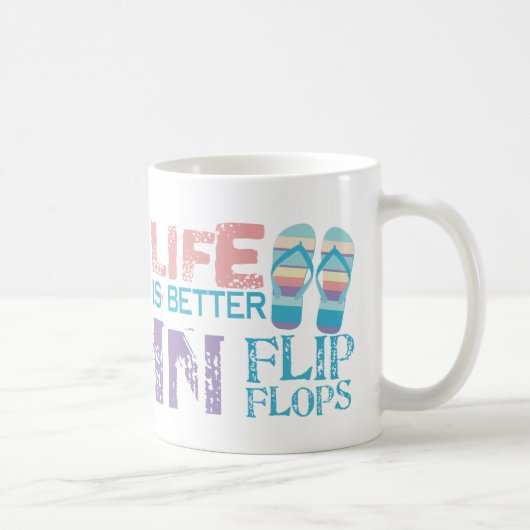 Het leven is beter in teenslippers koffiemok (Rechts)