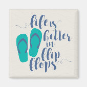 Het leven is beter in Teenslippers Magneet (Voorkant)