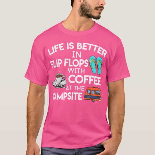 Het leven is beter in Teenslippers met koffie bij  T-shirt (Voorkant)