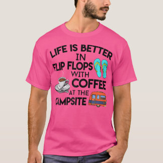 Het leven is beter in Teenslippers met koffie bij  T-shirt