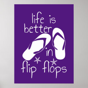 Het leven is beter in teenslippers poster