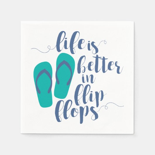 Het leven is beter in Teenslippers Servetten (Voorkant)