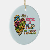 Het leven is beter in Teenslippers- Summer Vibes Keramisch Ornament (Rechts)