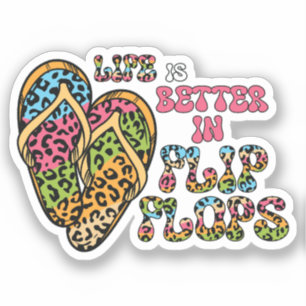 Het leven is beter in Teenslippers- Summer Vibes Sticker