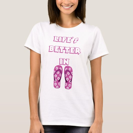 Het leven is beter in Teenslippers T-shirt (Voorkant)