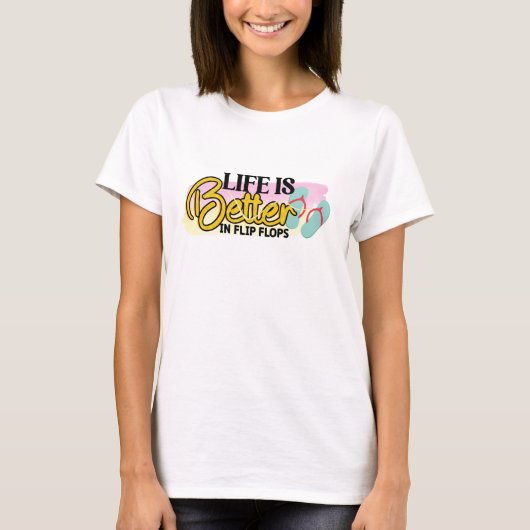 Het leven is beter in teenslippers t-shirt (Voorkant)