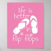 Het leven is beter in Teenslippers T-shirt Poster (Voorkant)