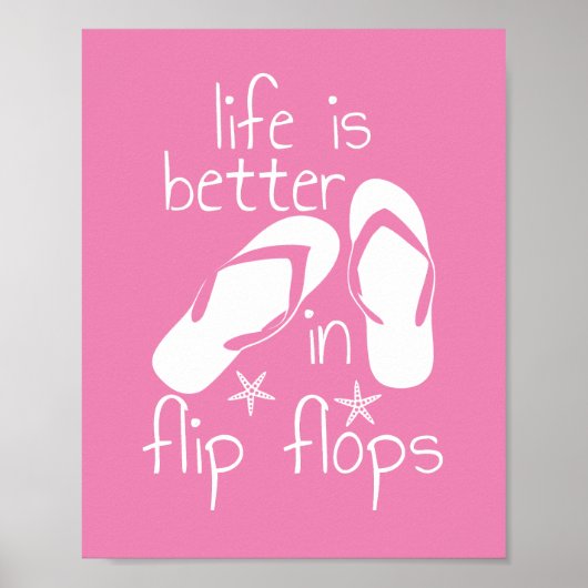 Het leven is beter in Teenslippers T-shirt Poster (Voorkant)