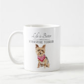 Het leven is beter in Yorkshire Terrier Koffiemok (Links)