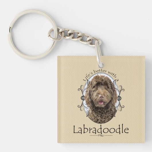 Het leven is beter Labradoodle Sleutelhanger (Voorkant)