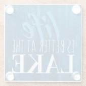 Het leven is beter, Lake Life, Beach Theme Glazen Onderzetter (Achterkant)