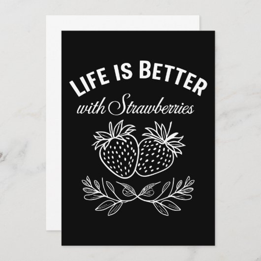 Het leven is beter met aardbeien kaart (Voorkant / Achterkant)