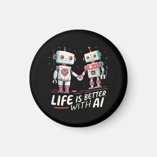 Het leven is beter met AI Magneet (Voorkant)