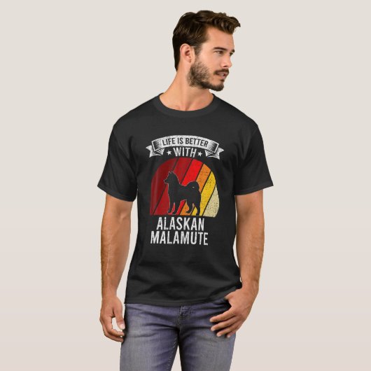 Het leven is beter met alaskan Malamute Hondenlief T-shirt (Voorkant volledig)