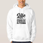 Het leven is beter met altcoins hoodie (Voorkant)
