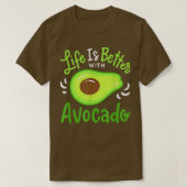 Het leven is beter met Avocado T-shirt (Design voorkant)