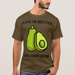 Het leven is beter met Avocados Cute Vegan T-shirt