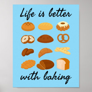 Het leven is beter met bakken - Funny Baker Poster