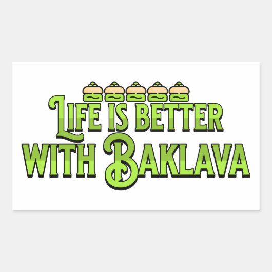 Het leven is beter met Baklava Rechthoekige Sticker (Voorkant)