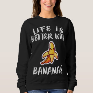 Het leven is beter met bananen fruit vegan cadeau trui