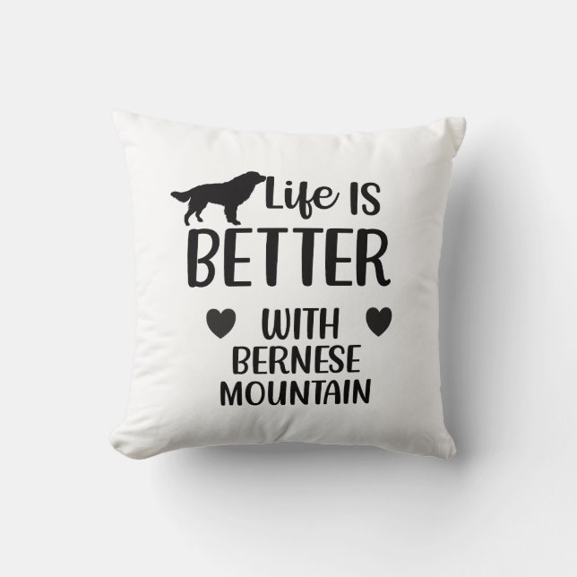 Het leven is beter met bernese Dog, Bernese Lover Kussen (Voorkant)