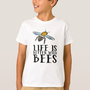 Het leven is beter met bijen t-shirt